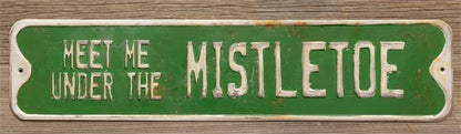 Meet Me Under the Mistletoe Street Sign